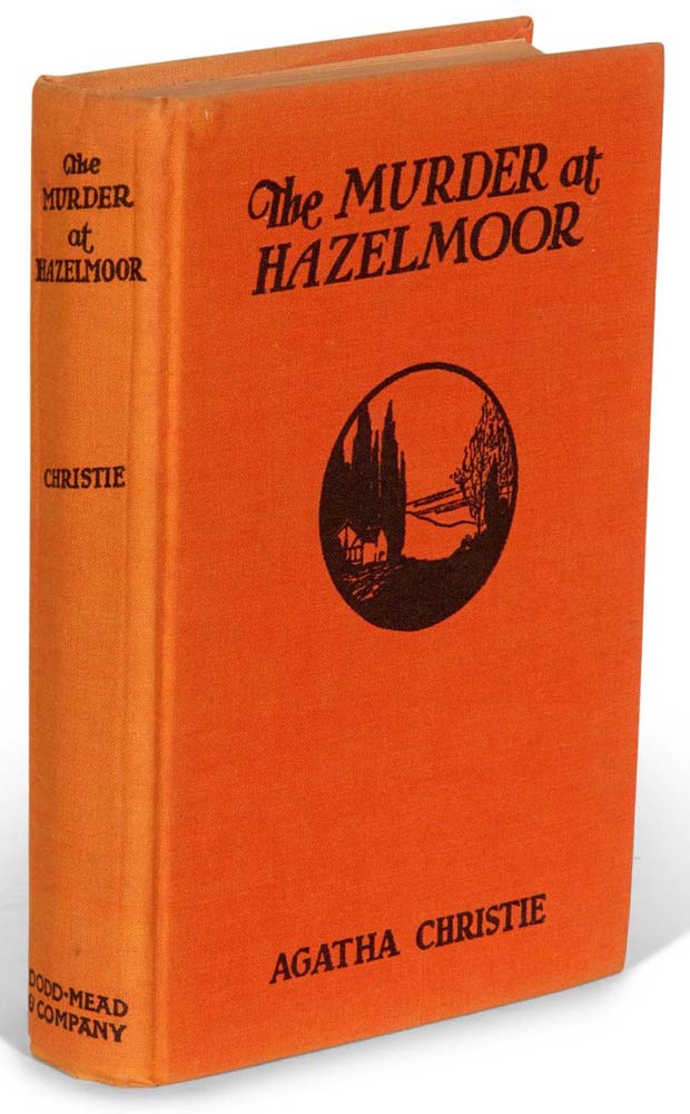 » Murder at Hazelmoor (1930) - Agatha Christie | First Edition ...