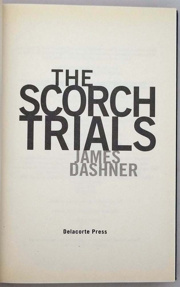  The Scorch Trials (Maze Runner Series #2) (The Maze Runner  Series): 9780385907453: Dashner, James: Books