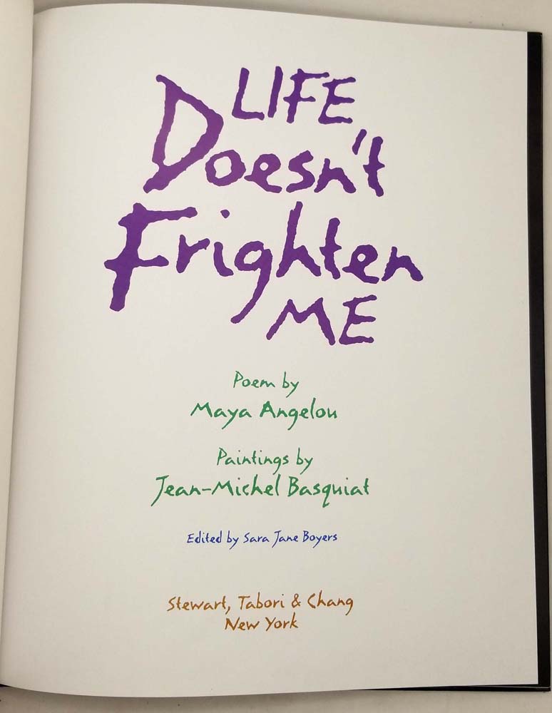 Life Doesn't Frighten Me - The Book