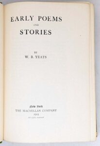 Early Poems And Stories - W.b. Yeats 1925 